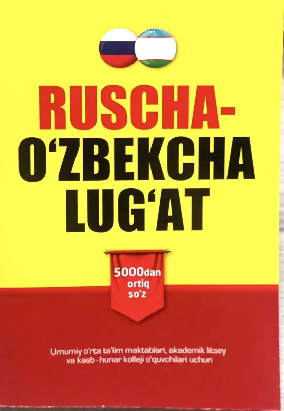 RUSCHA-O‘ZBEKCHA LUG‘AT