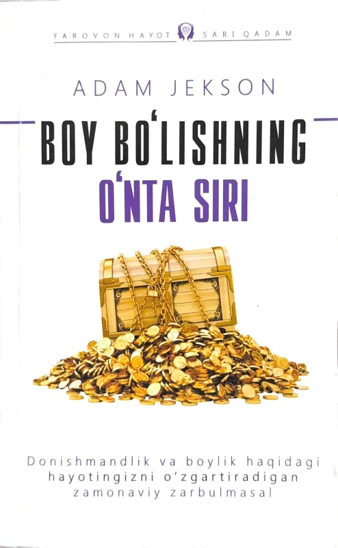 BOY BO‘LISHNING O‘NTA SIRI