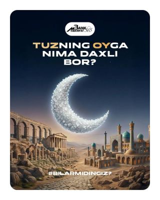 Tuzning oyga nima daxli bor?