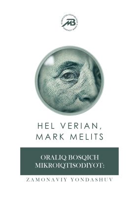 Oraliq bosqich makroiqtisodiyot: Zamonaviy yondashuv