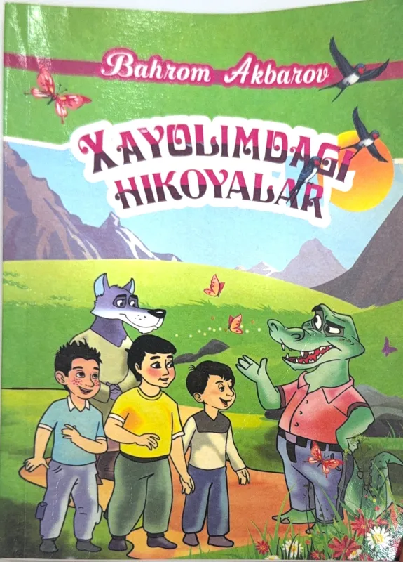XAYOLIMDAGI HIKOYALAR