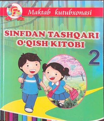 SINFDAAN TASHQARI O'QISH KITOBI 2