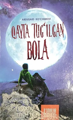 QAYTA TUGʻILGAN BOLA