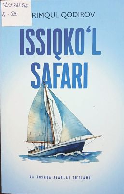 ISSIQKOʻL SAFARI