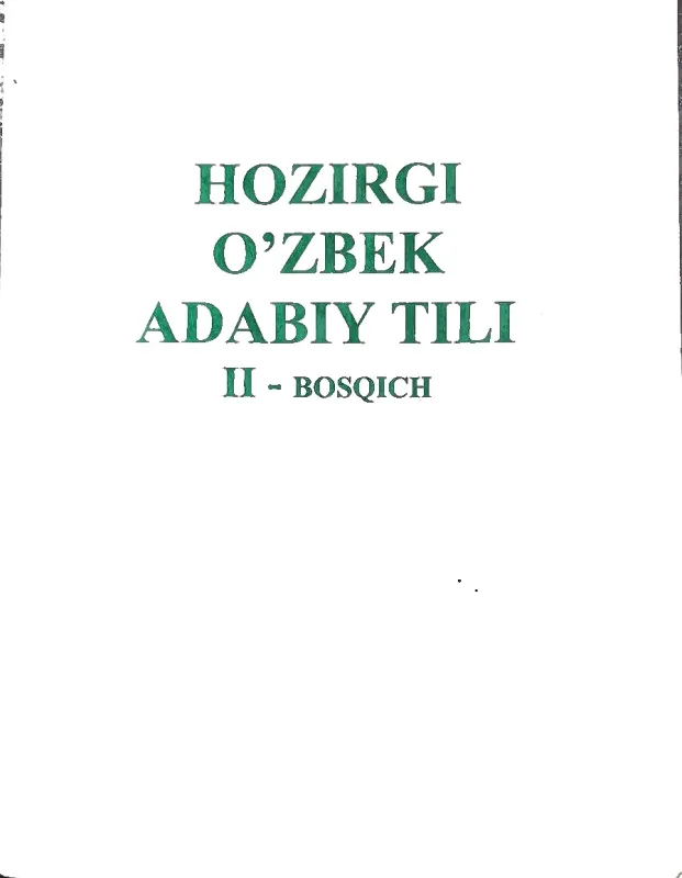 HOZIRGI O'ZBEK ADABIY TILI