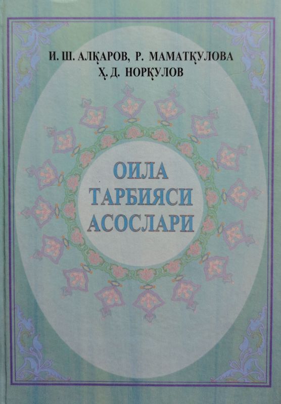 OILA TARBIYASI ASOSLARI