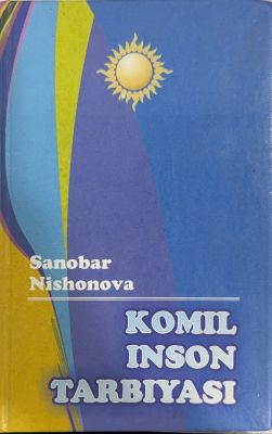 KOMIL INSON TARBIYASI