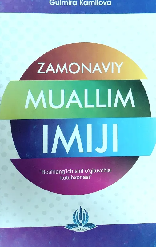 ZAMONAVIY MUALLIM IMIJI