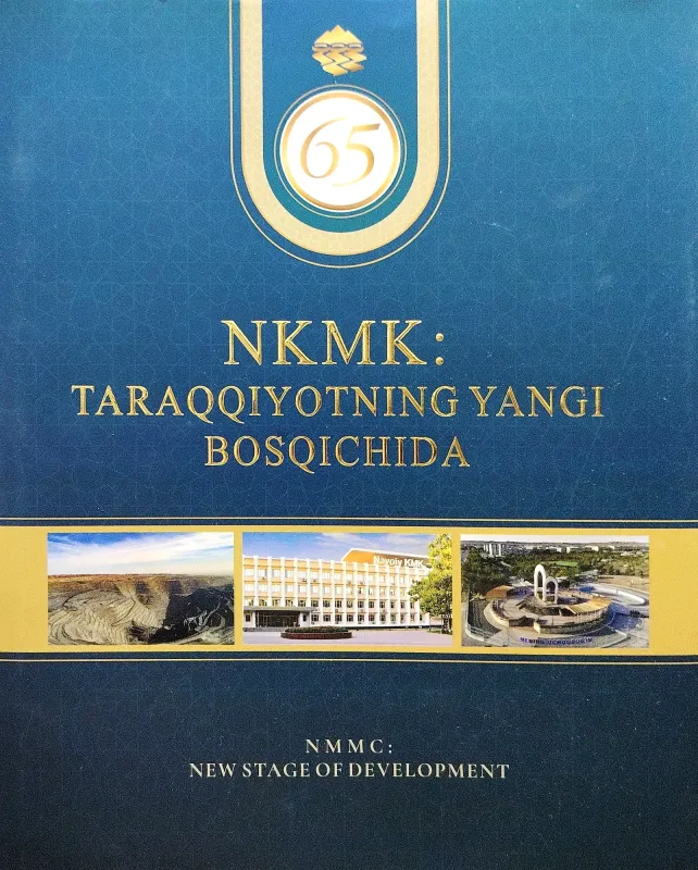 NKMK: TARAQQIYOTNING YANGI BOSQICHIDA