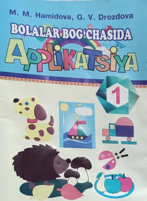 BOLALAR BOG'CHASIDA APPLIKATSIYA