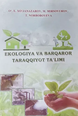 EKOLOGIYA VA BARQAROR TARAQQIYOT TA'LIMI