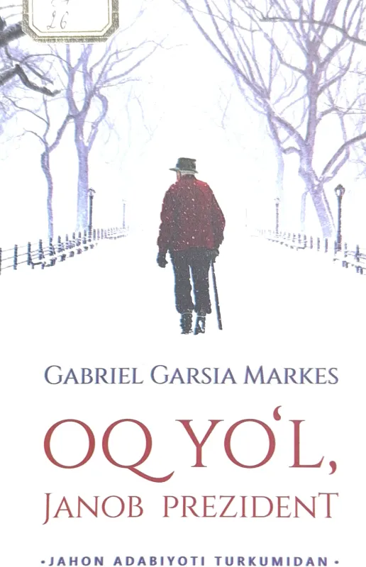 OQ YOʻL, JANOB PREZIDENT