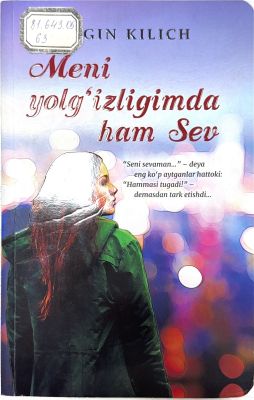 Meni yolg'izligimda ham Sev