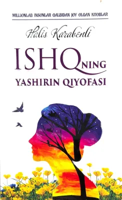 ISHQNING YASHIRIN QIYOFASI