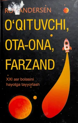 O'QITUVCHI, OTA-ONA, FARZAND