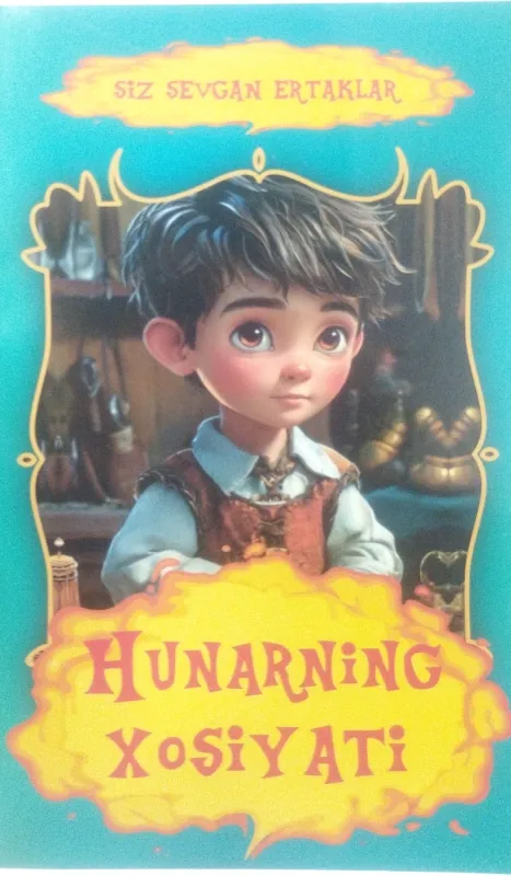 HUNARNING XOSIYATI
