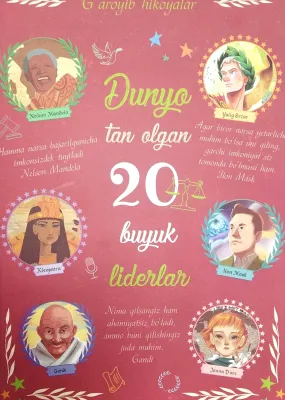 DUNYO TAN OLGAN 20 BUYUK LIDERLAR