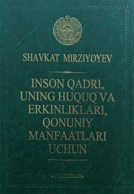 Inson qadri, uning huquq va erkinliklari, qonuniy manfaatlari uchun